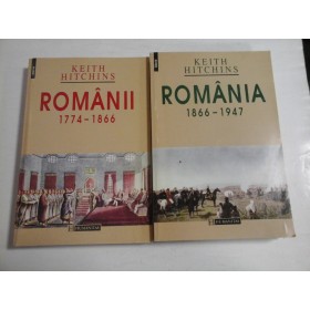 ROMANII 1774-1866  *  ROMANIA  1866-1947  -  KEITH  HITCHINS  